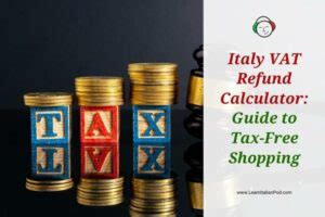 italian vat refund calculator.